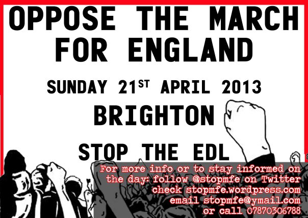 OPPOSE THE MARCH FOR ENGLAND
